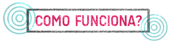 Como funciona?